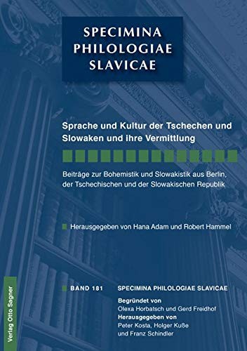 Sprache und Kultur der Tschechen und Slowaken und Ihre Vermittlung