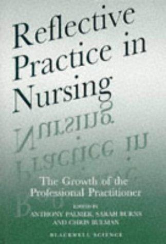 Reflective practice in nursing