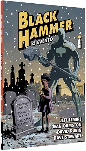 Black Hammer : O Evento