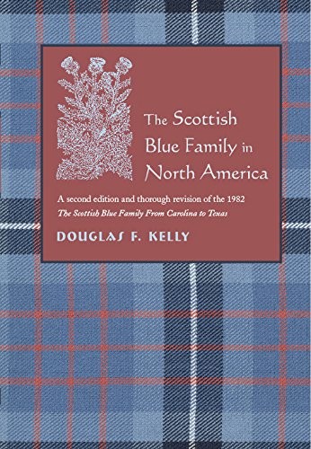 The Scottish Blue family in North America