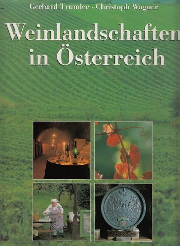 Weinlandschaften Österreichs