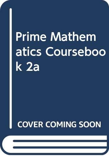 Prime Mathematics Coursebook 2a