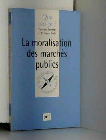 La moralisation des marchés publics