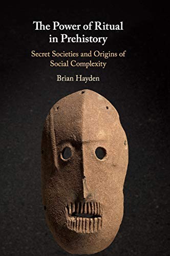 Power of Ritual in Prehistory