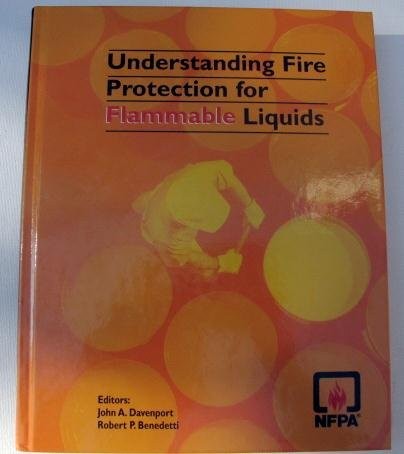 Understanding Fire Protection for Flammable Liquids