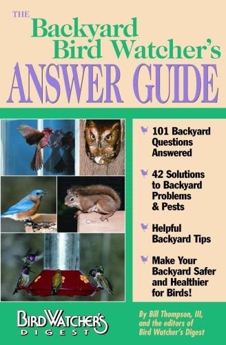 The Backyard Bird Watcher's Answer Guide