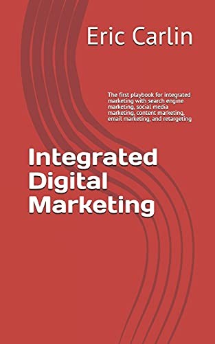 Integrated Digital Marketing