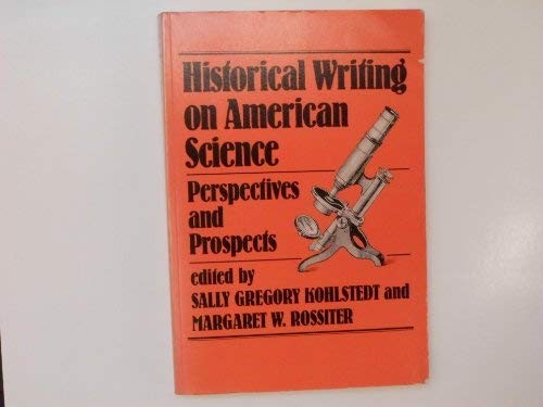 Historical writing on American science
