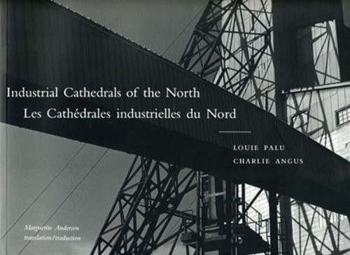 Industrial cathedrals of the North =