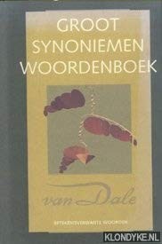 Groot woordenboek van synoniemen en andere betekenisverwante woorden