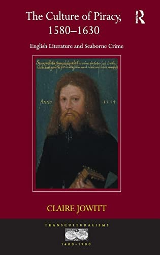 The culture of piracy, 1580-1630