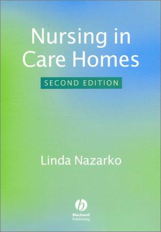 Nursing in Care Homes