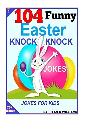 104 Funny Easter Knock Knock Jokes