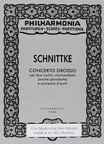 Alfred Schnittke - Concerto Grosso