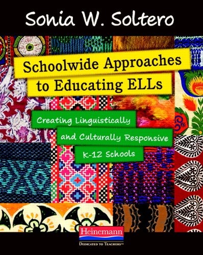 Schoolwide approaches to educating ELLs