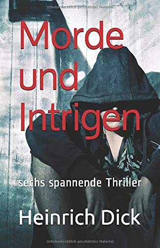 Morde und Intrigen