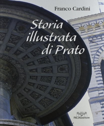 Storia illustrata di Prato