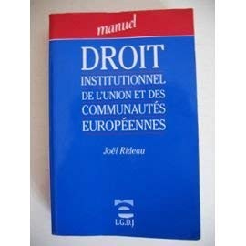 Droit institutionnel de l'Union et des Communautés européennes