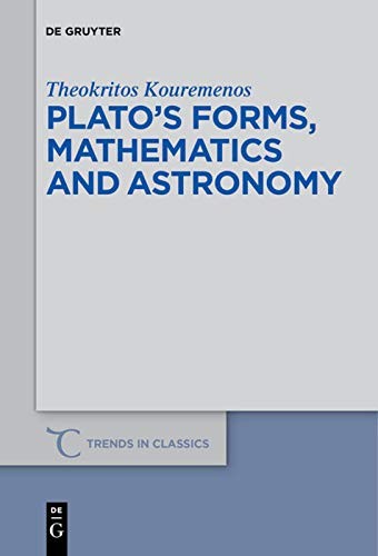 Plato's Forms, Mathematics and Astronomy