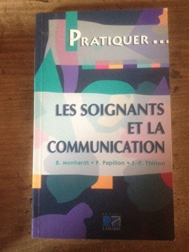 Les soignants et la communication
