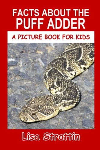 Facts About The Puff Adder