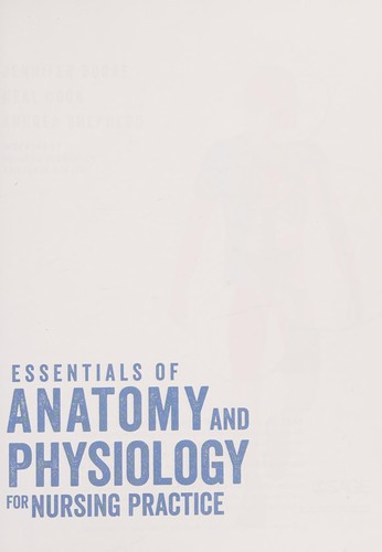 Essentials of Anatomy and Physiology for Nursing Practice