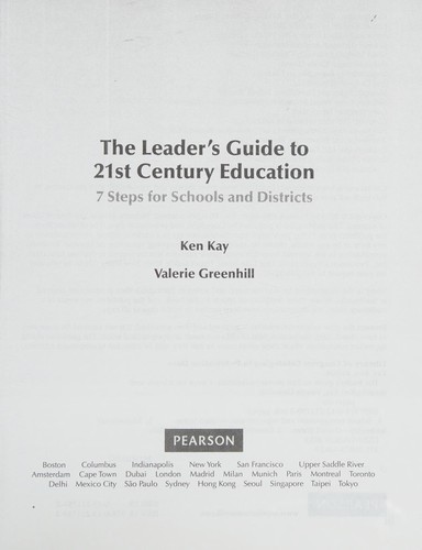 The leader's guide for 21st century education