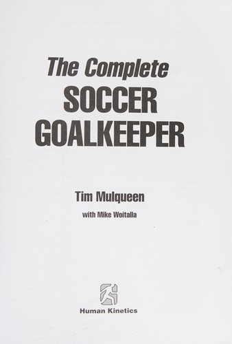 The complete soccer goalkeeper