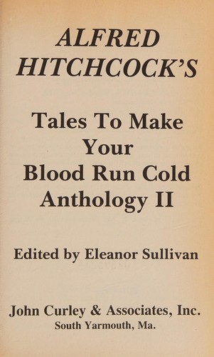 Tales to Make Your Blood Run Cold Anthology II