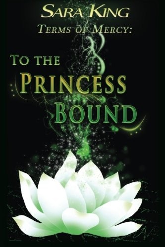 To the Princess Bound