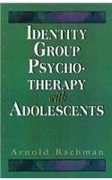 Identity group psychotherapy with adolescents