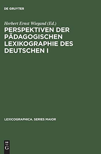 Perspektiven der pädagogischen Lexikographie des Deutschen