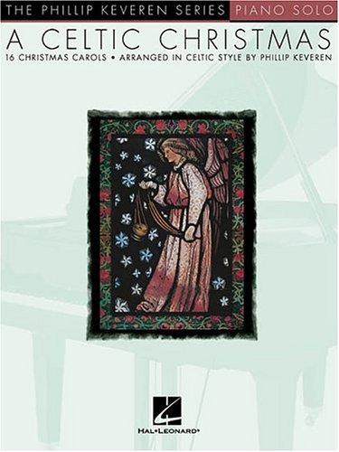 A Celtic Christmas (Phillip Keveren)