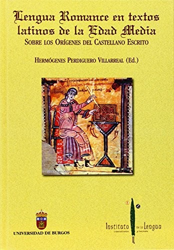 Lengua Romance En Textos Latinos De La Edad Media