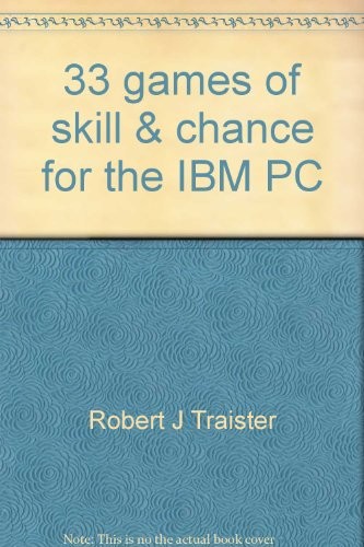 33 games of skill & chance for the IBM PC
