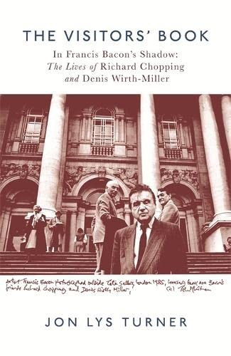 Visitors' Book : In Francis Bacon's Shadow