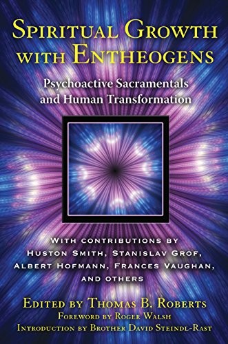 Spiritual growth with entheogens