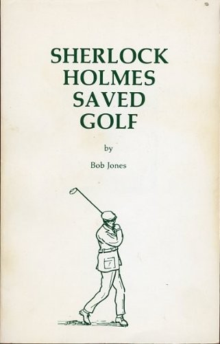 Sherlock Holmes saved golf