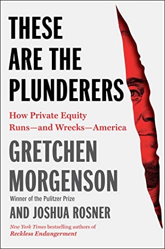 These Are the Plunderers