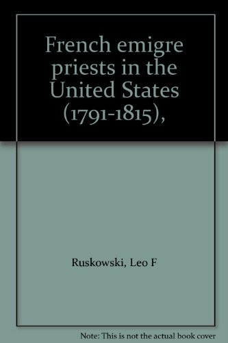 French émigré priests in the United States (1791-1815)