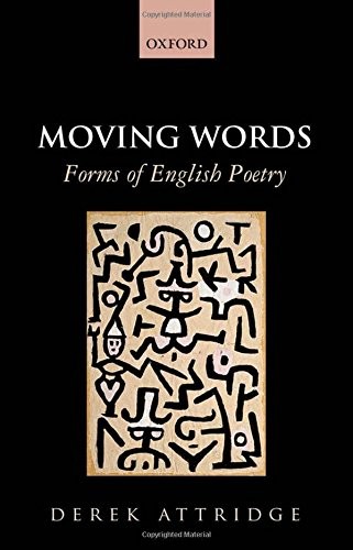 Moving Words - Forms of English Poetry