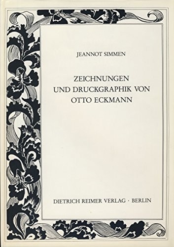 Zeichnungen und Druckgraphik von Otto Eckmann