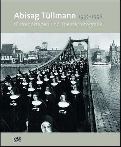 Abisag Tüllmann, 1935-1996