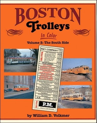 Boston Trolleys in Color