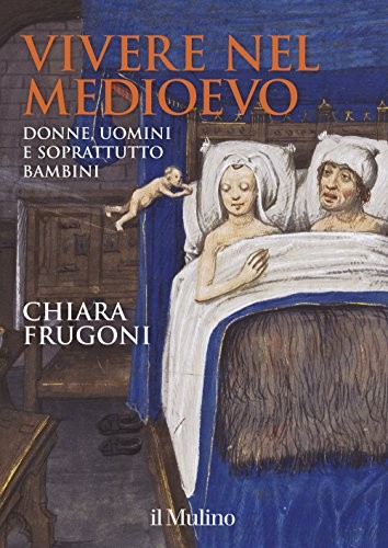Vivere nel Medioevo