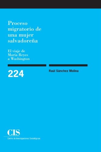 Proceso migratorio de una mujer salvadoreña