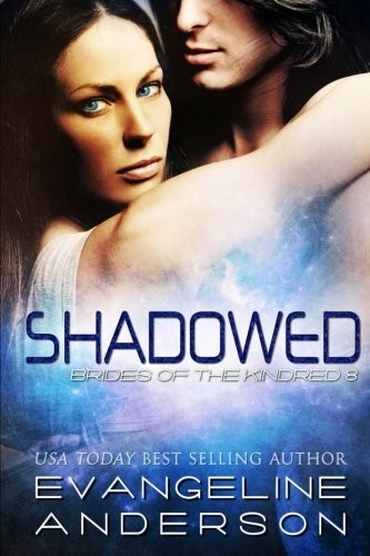 Shadowed