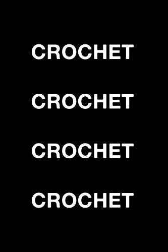 Crochet Crochet Crochet Crochet