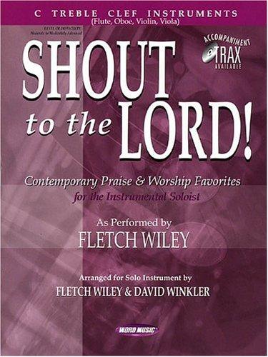 Shout to the Lord!