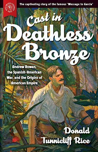 Cast in deathless bronze